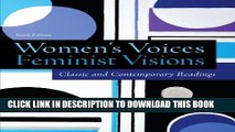 [PDF] Women s Voices, Feminist Visions: Classic and Contemporary Readings Popular Colection