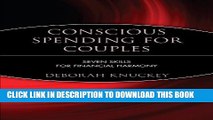 [PDF] Conscious Spending for Couples: Seven Skills for Financial Harmony Full Online