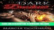 [PDF] Dark Desires: Marked By Unforeseen Passion: A Paranormal Romance Story Popular Online