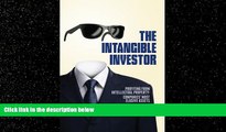 complete  The Intangible Investor - Profiting from Intellectual Property: Companies  Most Elusive