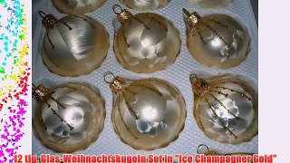 12 tlg. Glas-Weihnachtskugeln Set in Ice Champagner Gold Regen- Christbaumkugeln - Weihnachtsschmuck-Christbaumschmuck