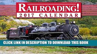 [PDF] Railroading! 2017 Calendar Full Colection