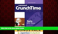 READ book  CrunchTime: Torts (Print   eBook Bonus Pack): Torts Studydesk Bonus Pack  FREE BOOOK