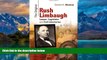 Books to Read  The Original Rush Limbaugh: Lawyer, Legislator, and Civil Libertarian (MISSOURI