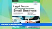 different   Legal Forms for Starting   Running a Small Business