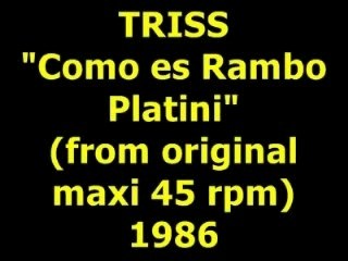 TRISS  "Como es Rambo Platini" Maxi 45 rpm