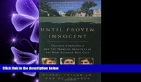 read here  Until Proven Innocent: Political Correctness and the Shameful Injustices of the Duke