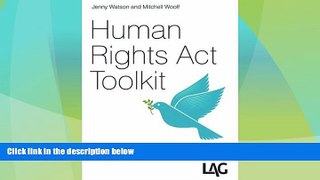 Big Deals  Human Rights Act Toolkit  Full Read Most Wanted