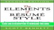 [Read PDF] The Elements of Resume Style: Essential Rules for Writing Resumes and Cover Letters