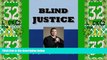 Must Have PDF  Blind Justice  Best Seller Books Most Wanted