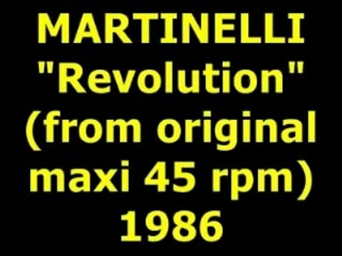 MARTINELLI Revolution Extended Mix 1986
