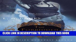 [PDF] The Forbidden (Vampire Huntress Legends) Full Colection