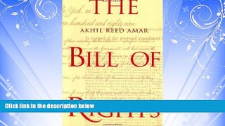 EBOOK ONLINE  The Bill of Rights: Creation and Reconstruction  DOWNLOAD ONLINE