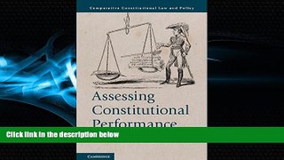 READ book  Assessing Constitutional Performance (Comparative Constitutional Law and Policy)  BOOK