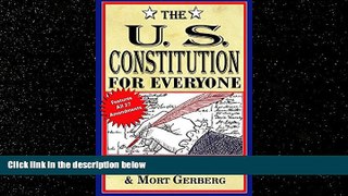 FREE DOWNLOAD  The U.S.Constitution for Everyone: Features All 27 Amendments (Perigee Book)  BOOK