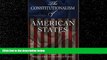 READ book  The Constitutionalism of American States (ERIC VOEGELIN INST SERIES)  FREE BOOOK ONLINE