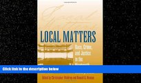 FREE DOWNLOAD  Local Matters: Race, Crime, and Justice in the Nineteenth-Century South (Studies