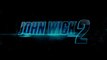 JOHN WICK 2 (BANDE ANNONCE VOST) avec Keanu Reeves, Laurence Fishburne - Le 22 février 2017 au cinéma