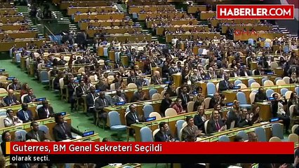 Guterres, BM Genel Sekreteri Seçildi
