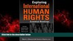 READ book  Exploring International Human Rights: Essential Readings (Critical Connections: