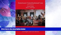 Big Deals  American Constitutional Law, Volume Two: Constitutional Rights: Civil Rights and Civil