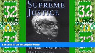 Big Deals  Supreme Justice: Speeches and Writings  Best Seller Books Best Seller