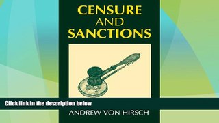 READ book  Censure and Sanctions (Oxford Monographs on Criminal Law and Justice) READ ONLINE