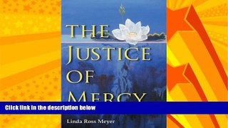 FREE PDF  The Justice of Mercy (Law, Meaning, and Violence)  BOOK ONLINE