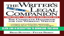 [PDF] The Writer s Legal Companion: The Complete Handbook For The Working Writer, Third Edition