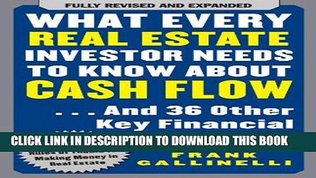 [PDF] What Every Real Estate Investor Needs to Know About Cash Flow... And 36 Other Key Financial