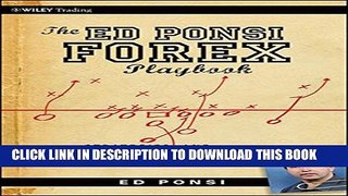 [PDF] The Ed Ponsi Forex Playbook: Strategies and Trade Set-Ups Full Collection
