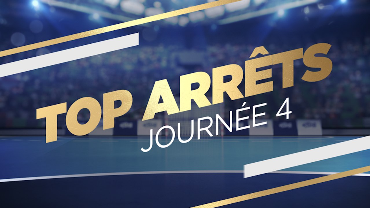 Le Top 5 ARRETS de la 4e journée