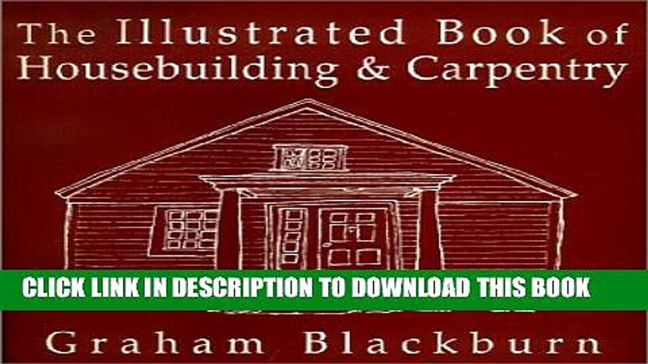 [PDF] The Illustrated Book of Housebuilding and Carpentry Popular Online
