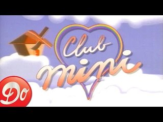 Club Mini : le générique (1991)
