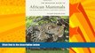 Online eBook The Behavior Guide to African Mammals: Including Hoofed Mammals, Carnivores, Primates