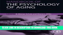 [PDF] Handbook of the Psychology of Aging, Eighth Edition (Handbooks of Aging) Full Online