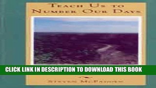 [PDF] Teach Us to Number Our Days: Inspirational Thoughts on Wisdom and Aging Popular Colection