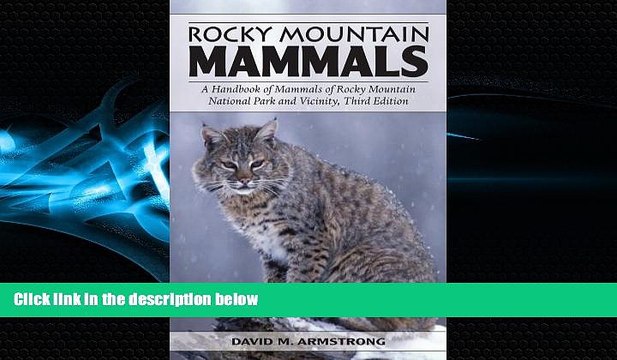 Choose Book Rocky Mountain Mammals: A Handbook of Mammals of Rocky Mountain National Park and