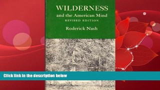 For you Wilderness and the American Mind