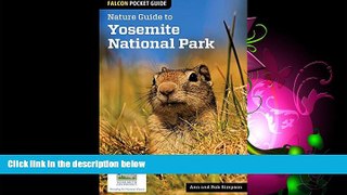 Popular Book Nature Guide to Yosemite National Park (Nature Guides to National Parks Series)