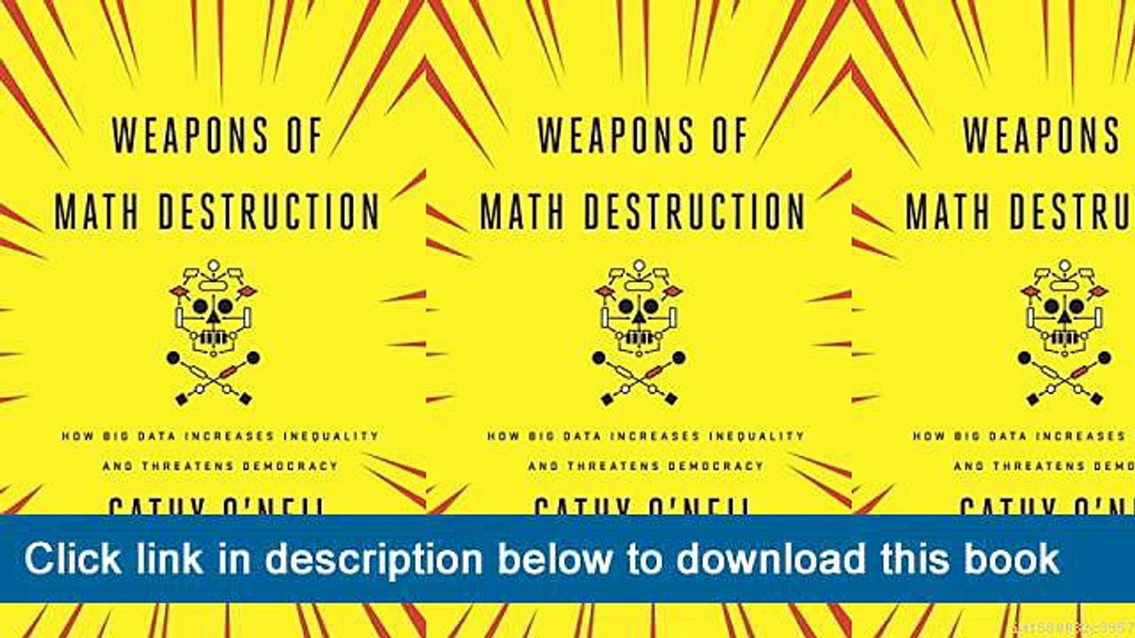]]]]]>>>>>(PDF) Weapons Of Math Destruction: How Big Data Increases Inequality And Threatens Democracy