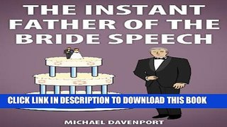 [PDF] The Instant Father-of-the-Bride Speech Full Collection