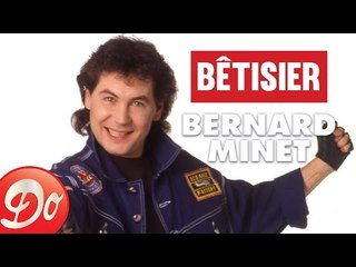 Le bêtisier de Bernard Minet