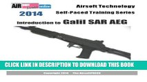 [PDF] 2014 Airsoft Technology Self-Paced Training Series: Introduction to Galil SAR AEG Full Online
