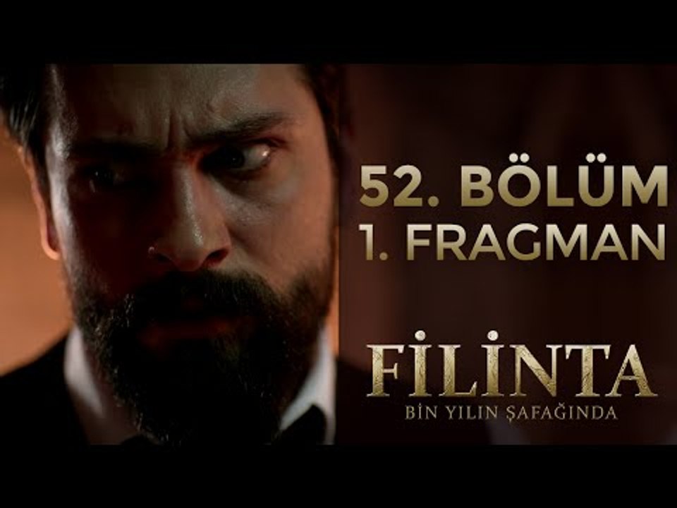 Filinta 52. Bölüm Fragmanı