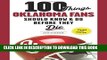 [PDF] 100 Things Oklahoma Fans Should Know   Do Before They Die (100 Things...Fans Should Know)