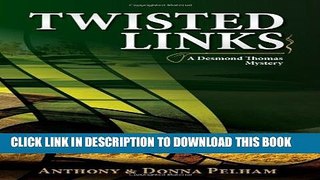 [PDF] Twisted Links Popular Online