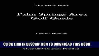 [PDF] The Palm Springs Area Golf Guide Full Colection