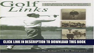 [PDF] Golf Links: Chay Burgess, Francis Quimet and the Bringing of Golf to America Full Colection