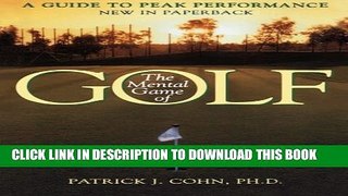 [PDF] The Mental Game of Golf: A Guide to Peak Performance Popular Colection